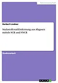 E-Book (epub) Stickstoffoxid-Entfernung aus Abgasen mittels SCR und SNCR von Herbert Lindner