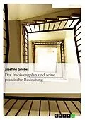 E-Book (epub) Der Insolvenzplan und seine praktische Bedeutung von Josefine Griebel