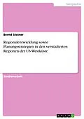 E-Book (pdf) Regionalentwicklung sowie Planungsstrategien in den verstädterten Regionen der US-Westküste von Bernd Steiner