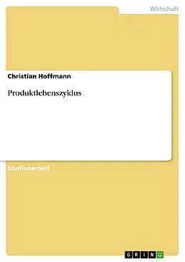 E-Book (pdf) Produktlebenszyklus von Christian Hoffmann