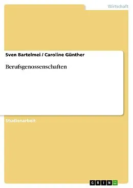 E-Book (pdf) Berufsgenossenschaften von Sven Bartelmei, Caroline Günther