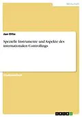 E-Book (pdf) Spezielle Instrumente und Aspekte des internationalen Controllings von Jan Otto