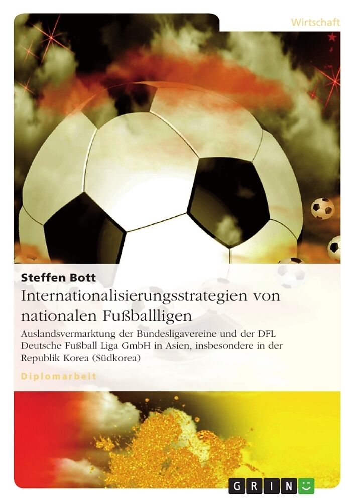 Internationalisierungsstrategien von nationalen Fußballligen