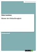 E-Book (epub) Räume der Obdachlosigkeit von Rieke Leemhuis