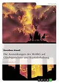 E-Book (epub) Die Auswirkungen des MoMiG auf Gläubigerschutz und Kapitalerhaltung von Dorothee Atwell