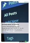 E-Book (epub) Analyse und Konzeption von Content Management Systemen für kleine und mittelständische Unternehmen von Christoffer Riemer, Jan Schwenke