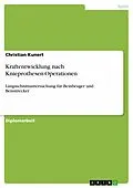 E-Book (epub) Kraftentwicklung nach Knieprothesen-Operationen von Christian Kunert