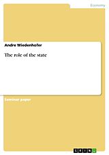 eBook (epub) The role of the state de Andre Wiedenhofer