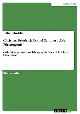 E-Book (pdf) Christian Friedrich Daniel Schubart "Die Fürstengruft" von Julia Heinrichs