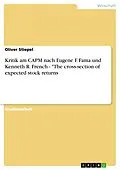 E-Book (pdf) Kritik am CAPM nach Eugene F. Fama und Kenneth R. French - "The cross-section of expected stock returns von Oliver Stiepel