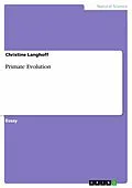E-Book (epub) Primate Evolution von Christine Langhoff