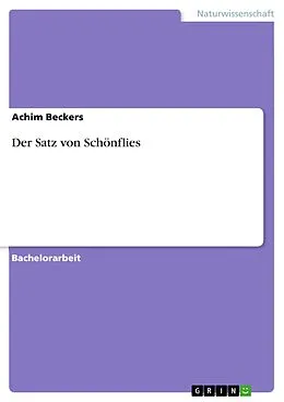 E-Book (pdf) Der Satz von Schönflies von Achim Beckers