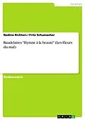 E-Book (epub) Baudelaires "Hymne à la beauté" (Les Fleurs du mal) von Nadine Richters, Fritz Schumacher