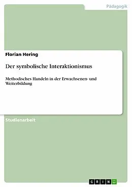 E-Book (pdf) Der symbolische Interaktionismus von Florian Hering