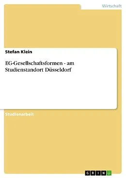 E-Book (pdf) EG-Gesellschaftsformen - am Studienstandort Düsseldorf von Stefan Klein