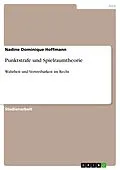 E-Book (epub) Punktstrafe und Spielraumtheorie von Nadine Dominique Hoffmann
