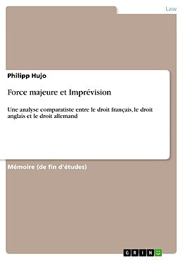 E-Book (pdf) Force majeure et Imprévision von Philipp Hujo