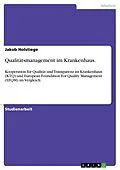 E-Book (epub) Qualitätsmanagement im Krankenhaus. von Jakob Holstiege