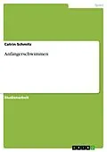 E-Book (epub) Anfängerschwimmen von Catrin Schmitz