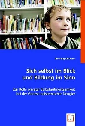Sich selbst im Blick und Bildung im Sinn