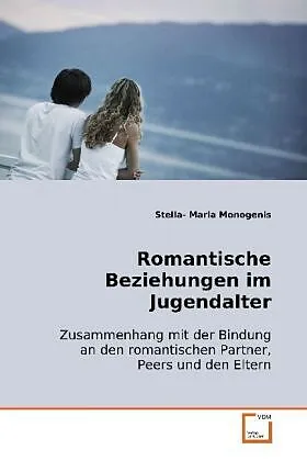 Romantische Beziehungen im Jugendalter