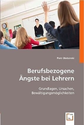 Berufsbezogene Ängste bei Lehrern