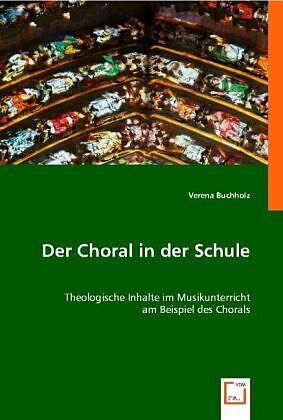 Der Choral in der Schule