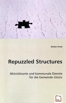 Repuzzled Structures