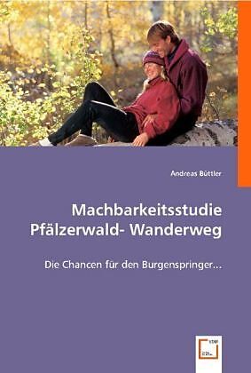 Machbarkeitsstudie Pfälzerwald- Wanderweg