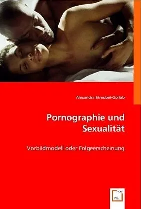 Pornographie und Sexualität