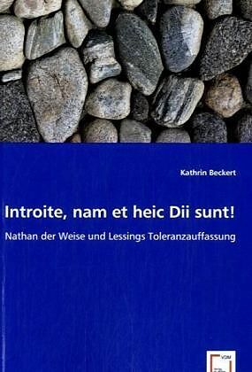 Introite, nam et heic Dii sunt!