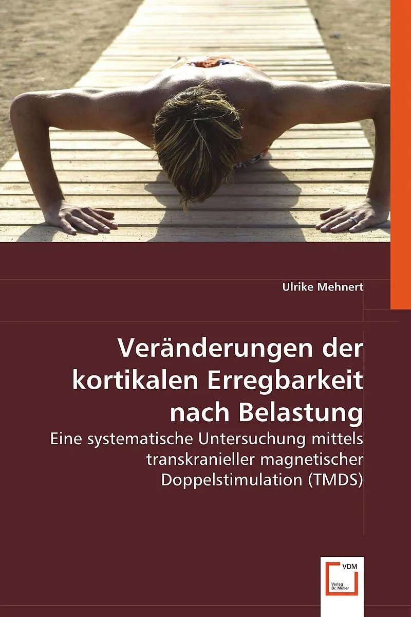 Veränderungen der kortikalen Erregbarkeit nach Belastung