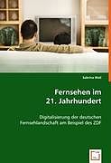Fernsehen im 21. Jahrhundert