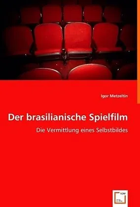 Der brasilianische Spielfilm