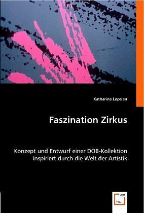 Faszination Zirkus