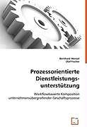 Prozessorientierte Dienstleistungsunterstützung