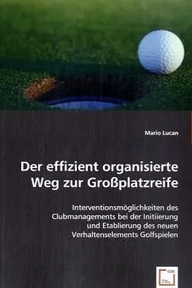 Der effizient organisierte Weg zur Grossplatzreife