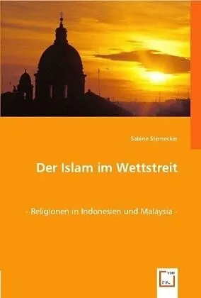 Der Islam im Wettstreit