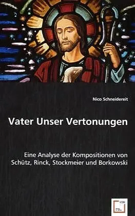 Vater Unser Vertonungen