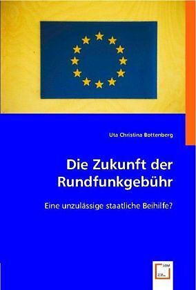 Die Zukunft der Rundfunkgebühr