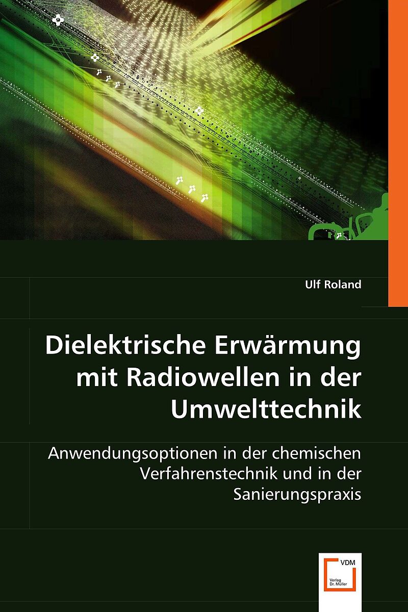 Dielektrische Erwärmung mit Radiowellen in der Umwelttechnik