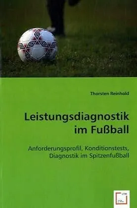 Leistungsdiagnostik im Fussball