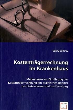 Kostenträgerrechnung im Krankenhaus