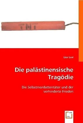 Die palästinensische Tragödie