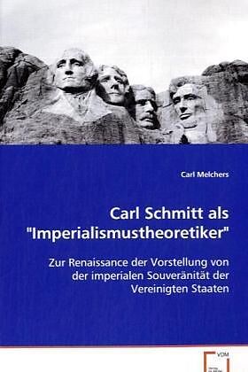 Carl Schmitt als "Imperialismustheoretiker"