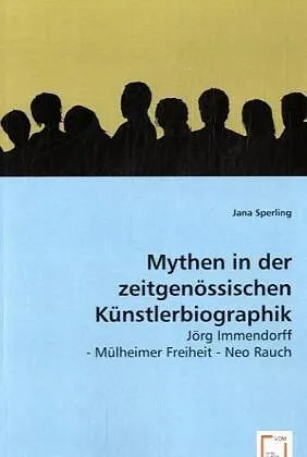 Mythen in der zeitgenössischen Künstlerbiographik
