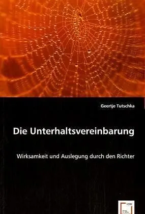 Die Unterhaltsvereinbarung