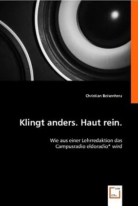 Klingt anders. Haut rein