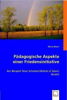 Pädagogische Aspekte einer Friedensinitiative