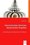 Hierarchisches Zeichnendynamischer Graphen